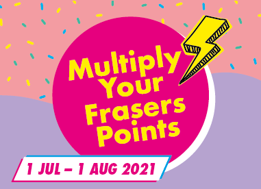 Up to X8 Frasers Points For Your Purchases